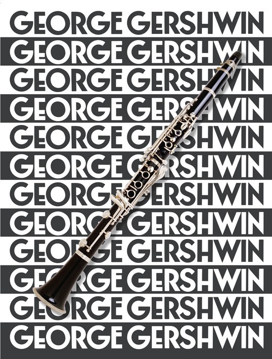 George Gershwin: The Music Of George Gershwin For Clarinet: Clarinet: