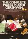 George Gershwin: The Complete Piano Player: Gershwin: Piano: Instrumental Album
