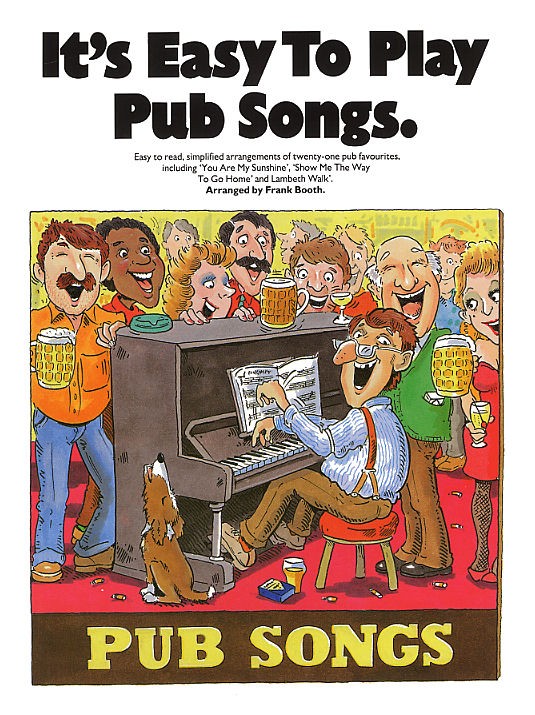 It's Easy To Play Pub Songs: Piano  Vocal  Guitar: Mixed Songbook