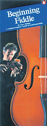 Stacy Phillips: Beginning Fiddle: Violin: Instrumental Tutor