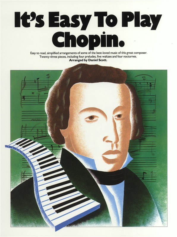 Frdric Chopin: It's Easy To Play Chopin: Piano: Instrumental Album