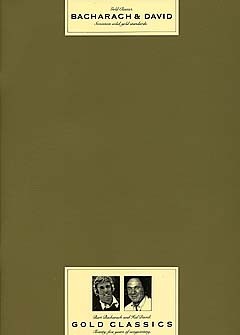 Burt Bacharach Hal David: Gold Classics: Piano  Vocal  Guitar: Artist Songbook