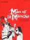 Mitch Leigh: Mitch Leigh: Man Of La Mancha - Vocal Selections: Piano  Vocal