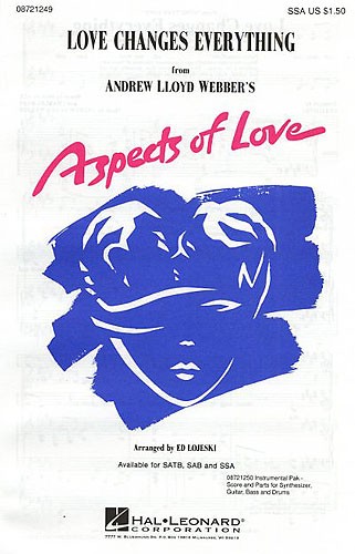 Andrew Lloyd Webber: Love Changes Everything: SSA: Vocal Score