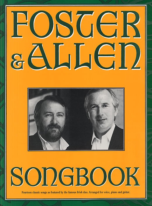 Foster and Allen: Foster And Allen Songbook: Piano  Vocal  Guitar: Artist