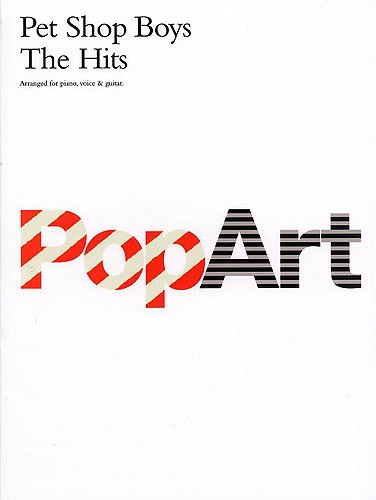 Pet-Shop-Boys: Pop Art - The Hits: Piano  Vocal  Guitar: Artist Songbook