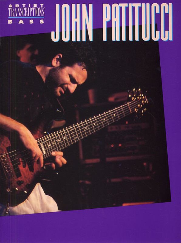 John Patitucci: Bass Artists Transcriptions: Bass Guitar: Instrumental Album