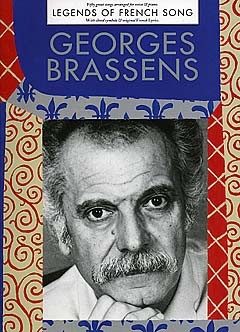 Georges Brassens: Legends Of French Song: Piano  Vocal  Guitar: Artist Songbook