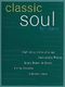 Classic soul for piano: Piano  Vocal  Guitar: Mixed Songbook