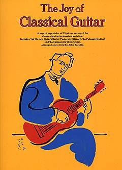 The Joy Of Classical Guitar: Guitar: Instrumental Album