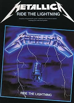Metallica: Ride The Lightning: Guitar TAB: Album Songbook