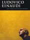 Ludovico Einaudi: The Piano Collection 1: Piano: Artist Songbook