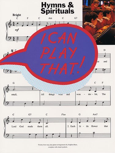 I Can Play That! Hymns And Spirituals: Piano  Vocal  Guitar: Mixed Songbook