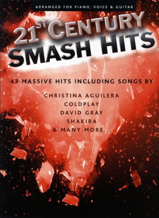 21St Century Smash Hits: Piano  Vocal  Guitar: Mixed Songbook
