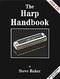 The Harp Handbook: Harmonica: Instrumental Tutor