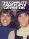 Carpenters: The Complete Piano Player: The Carpenters: Piano: Artist Songbook