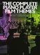 The Complete Piano Player: Film Themes: Piano: Mixed Songbook