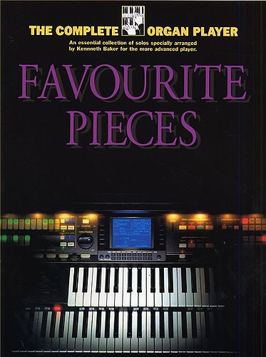 The Complete Organ Player: Favourite Organ Pieces: Organ: Instrumental Album
