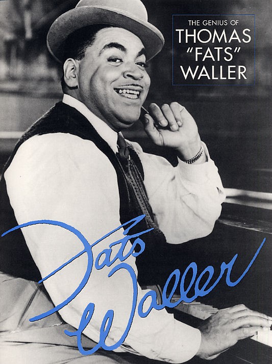 Fats Waller: The Genius Of Thomas 'Fats' Waller: Piano  Vocal  Guitar: Artist