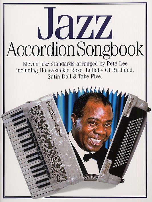Jazz Accordion Songbook: Accordion: Mixed Songbook