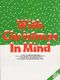 With Christmas In Mind New Ed.: Piano  Vocal  Guitar: Mixed Songbook