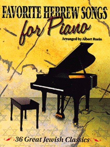 Favorite Hebrew Songs: Piano: Mixed Songbook