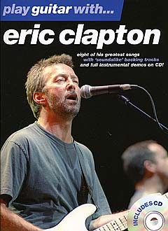 Eric Clapton: Play Guitar With... Eric Clapton: Guitar TAB: Instrumental Album