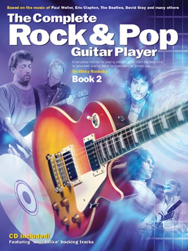 R. Shipton: The Complete Rock And Pop Guitar Player: Book 2: Guitar: