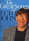 Elton John: The Great Songs Of Elton John: Piano  Vocal  Guitar: Artist Songbook