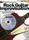 Fast Forward: Rock Guitar Improvisation: Guitar TAB: Instrumental Tutor