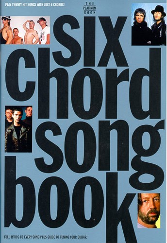 Six Chord Songbook: Platinum: Melody  Lyrics & Chords: Mixed Songbook