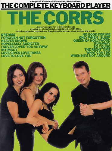 The Complete Keyboard Player: The Corrs: Electric Keyboard: Instrumental Album