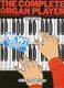 The Complete Organ Player Book One: Organ: Instrumental Tutor
