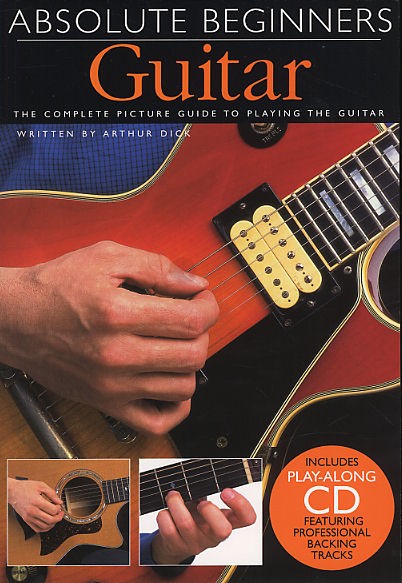 Arthur Dick: Absolute Beginners: Guitar (Compact Edition): Guitar: Instrumental