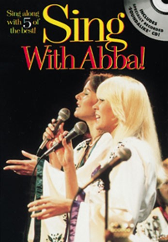 ABBA: Sing With Abba!: Melody  Lyrics & Chords: Vocal Album