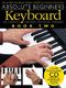 Absolute Beginners: Keyboard 2: Electric Keyboard: Instrumental Tutor