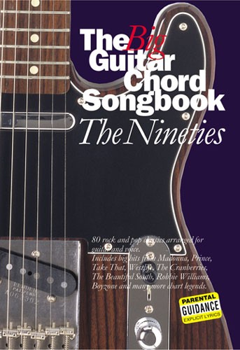 The Big Guitar Chord Songbook: The Nineties: Guitar  Chords and Lyrics: Mixed