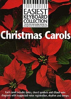 Easiest Keyboard Collection: Christmas Carols: Keyboard: Mixed Songbook