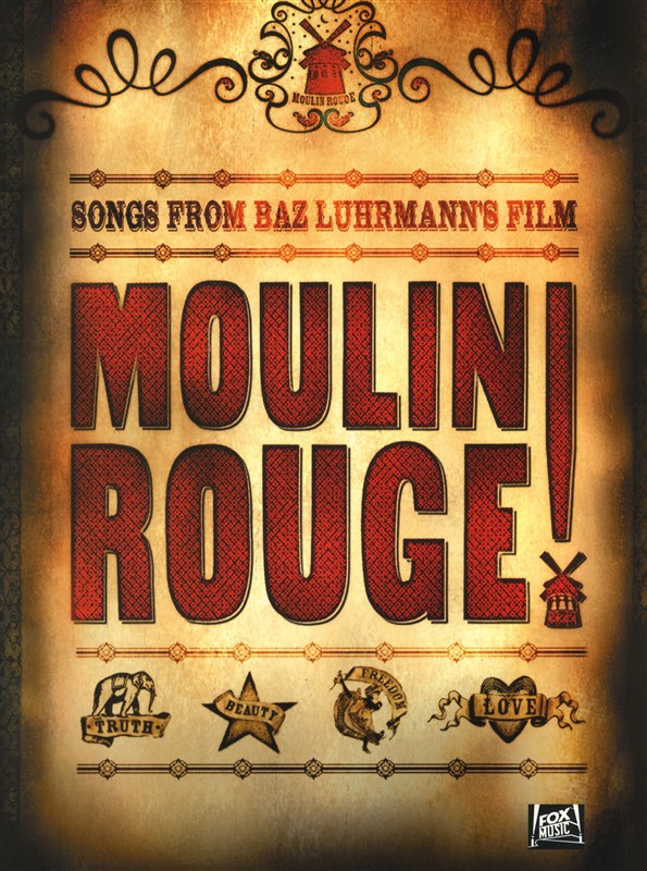 Moulin Rouge: Piano  Vocal  Guitar: Mixed Songbook