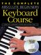 Absolute Beginners: Keyboard + DVD: Electric Keyboard: Instrumental Tutor