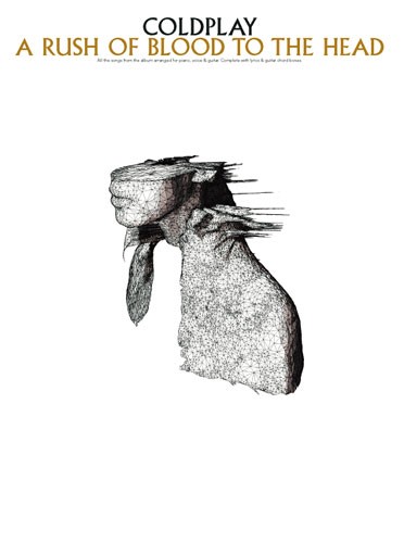 Coldplay: A Rush Of Blood To The Head: Piano  Vocal  Guitar: Album Songbook