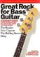 Eric Clapton: Great Rock For Bass Guitar: Bass Guitar: Mixed Songbook
