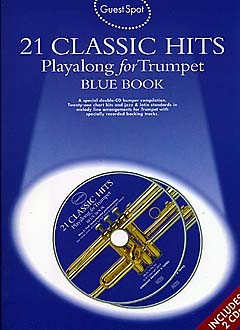 Guest Spot: 21 Classic Hits: Trumpet: Instrumental Album