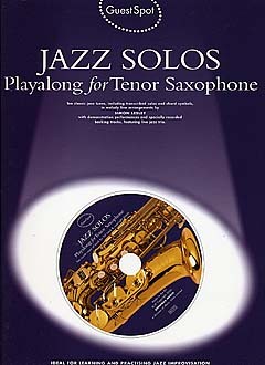 Guest Spot: Jazz Solos: Tenor Saxophone: Instrumental Album