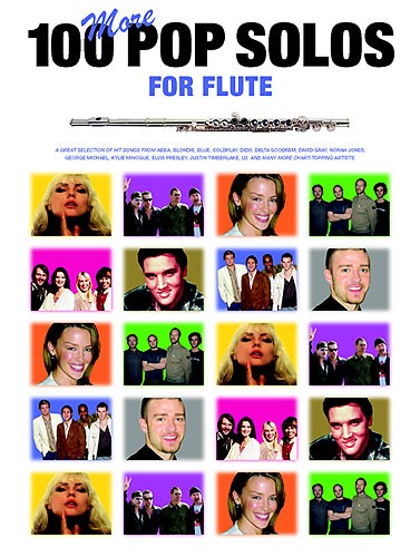 100 More Pop Solos For Flute: Flute: Instrumental Album