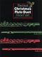 Coulthard: The Best Christmas Flute Duet Book Ever!: Flute Duet: Instrumental