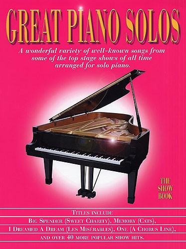 Great Piano Solos - The Show Book: Piano: Instrumental Album