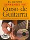 Aprende Ya! Curso de Guitarra: Guitar: Instrumental Tutor