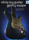While My Guitar Gently Weeps: Guitar TAB: Mixed Songbook