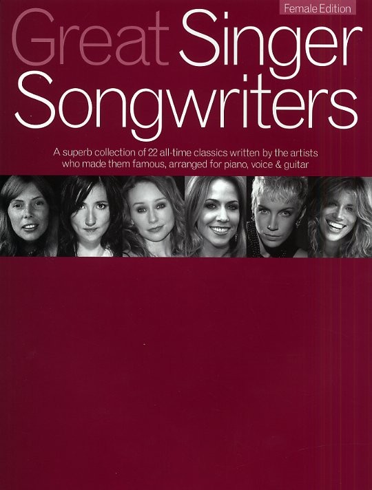 Great Singer Songwriters Female: Piano  Vocal  Guitar: Mixed Songbook